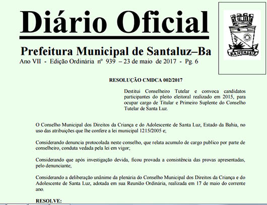 A decisão unânime tomada no dia 17 de maio foi publicada no Diário Oficial do Município desta terça-feira (23